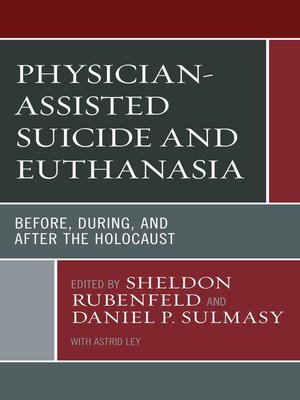 cover image of Physician-Assisted Suicide and Euthanasia
